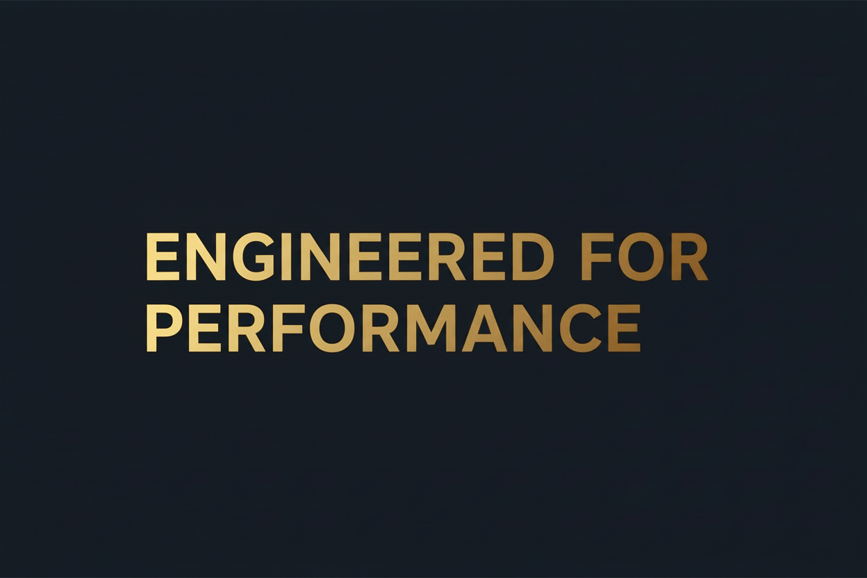 Background with Engineered for performance in gold gradient letters